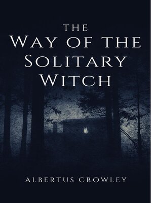 cover image of The Way of the Solitary Witch